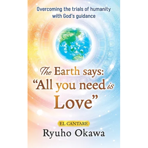 The Earth says: 