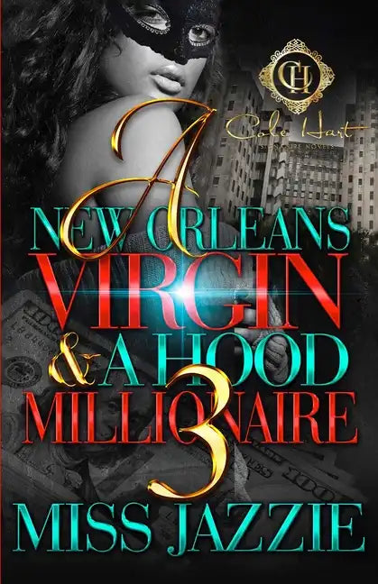 A New Orleans Virgin & A Hood Millionaire 3 - Paperback