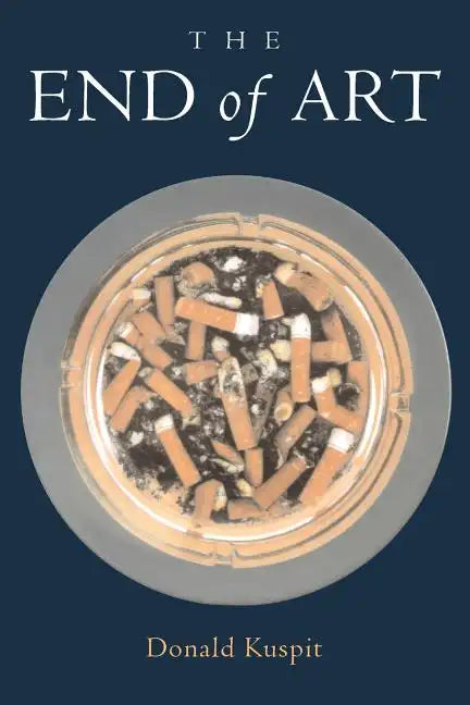 The End of Art - Paperback