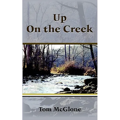 Up on the Creek - Paperback