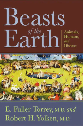 Beasts of the Earth: Animals, Humans, and Disease - Paperback