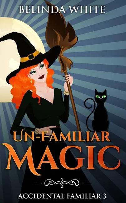 Un-Familiar Magic - Paperback