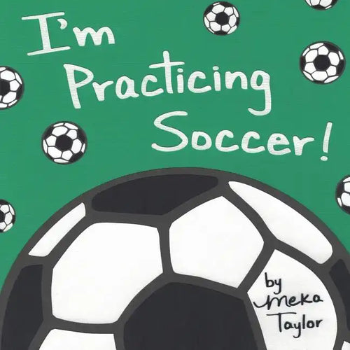 I'm Practicing Soccer - Paperback