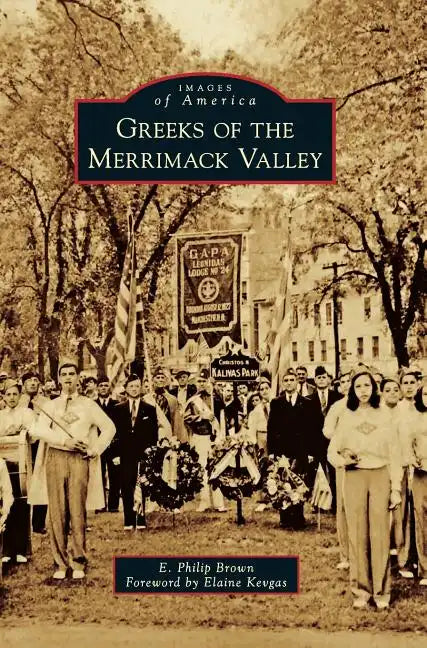 Greeks of the Merrimack Valley - Hardcover