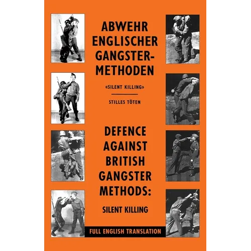 Defence Against British Gangster Methods: Abwehr Englischer Gangster-Methoden - Paperback