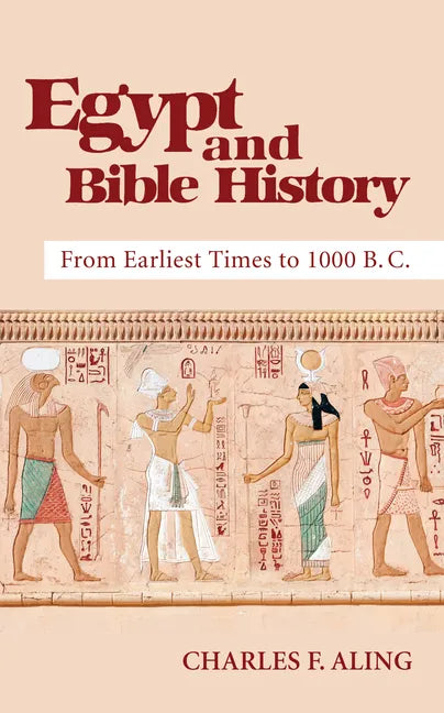 Egypt and Bible History - Hardcover