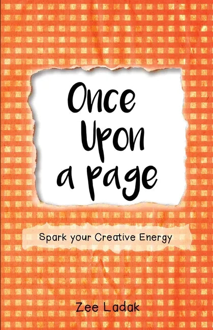 Once Upon a Page: A Journal that Sparks your Creative Energy - Paperback