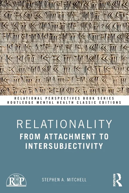 Relationality: From Attachment to Intersubjectivity - Paperback