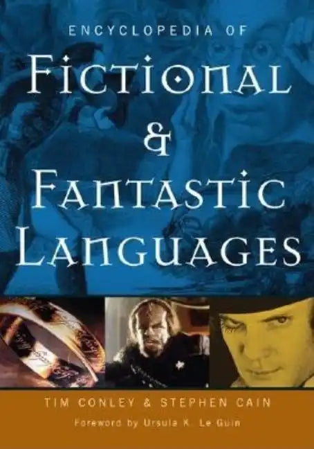 Encyclopedia of Fictional and Fantastic Languages - Hardcover