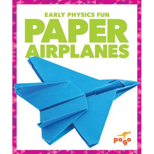 Paper Airplanes - Hardcover