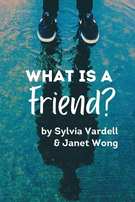 What Is a FRIEND? - Paperback