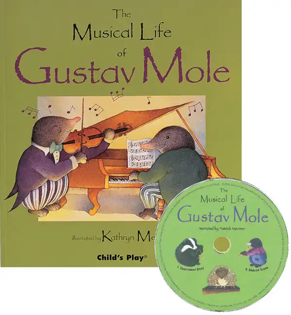 The Musical Life of Gustav Mole [With CD] - Paperback