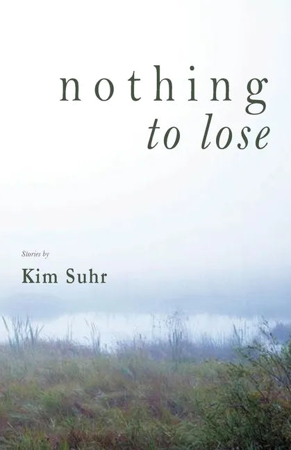 Nothing to Lose - Paperback