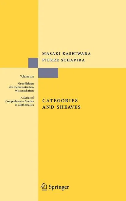 Categories and Sheaves - Hardcover