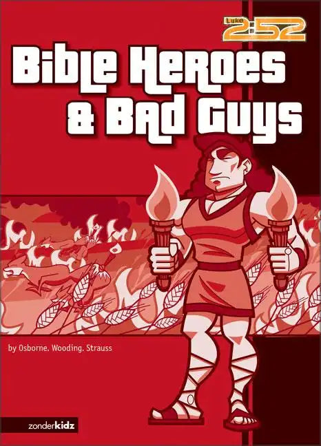 Bible Heroes& Bad Guys - Paperback