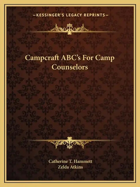 Campcraft ABC's for Camp Counselors - Paperback