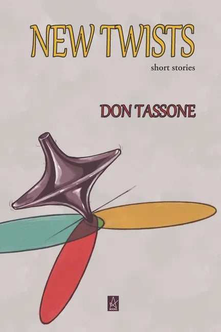 New Twists: Short Stories - Paperback