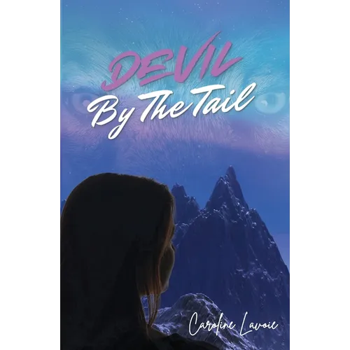 Devil by the Tail - Paperback