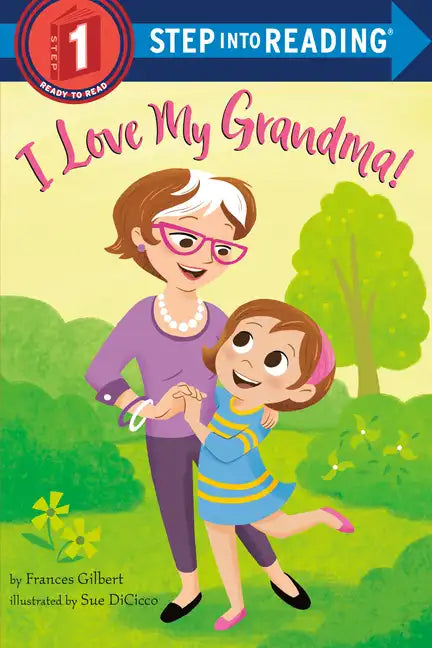 I Love My Grandma! - Paperback