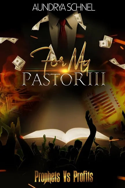 For My Pastor III: Prophets Vs Profits - Paperback