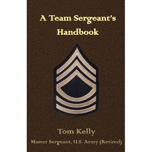 A Team Sergeant's Handbook - Paperback
