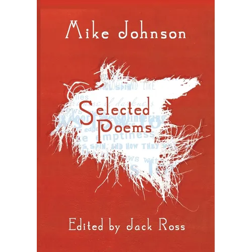 Mike Johnson Selected Poems - Paperback