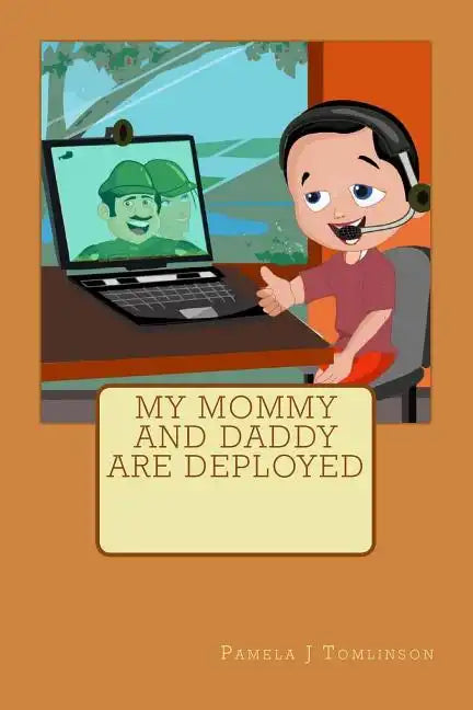 My Mommy and Daddy are Deployed - Paperback