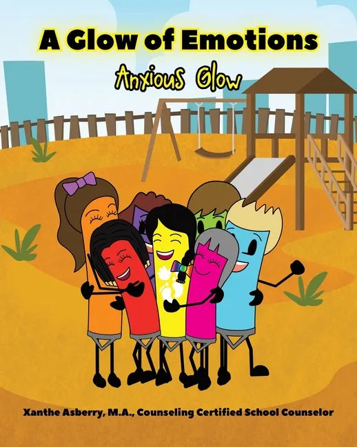 A Glow of Emotions: Anxious Glow - Paperback
