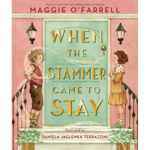 When the Stammer Came to Stay - Hardcover