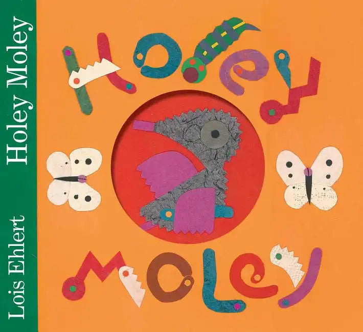 Holey Moley - Hardcover