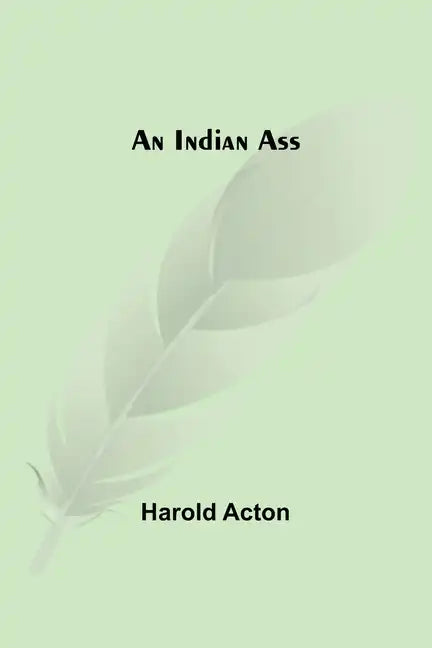 An Indian Ass - Paperback