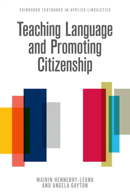 Teaching Language and Promoting Citizenship - Paperback