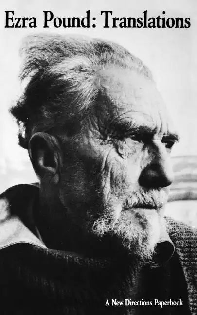 Ezra Pound: Translations - Paperback