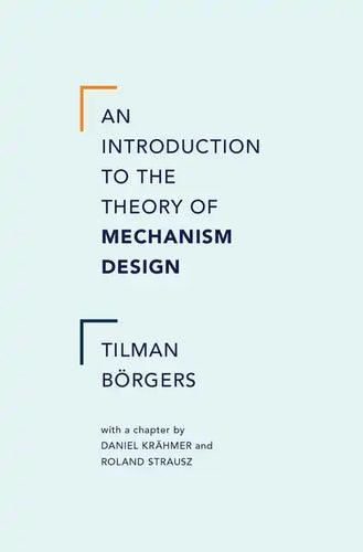 An Introduction to the Theory of Mechanism Design - Hardcover