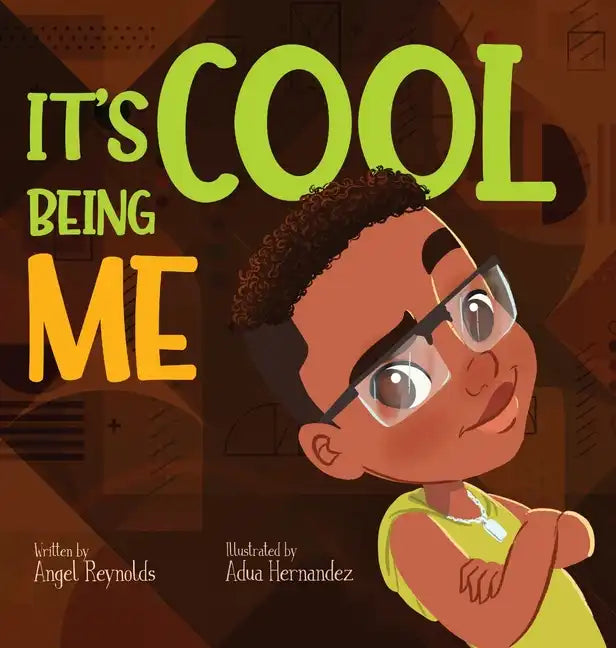 It's Cool Being Me - Hardcover