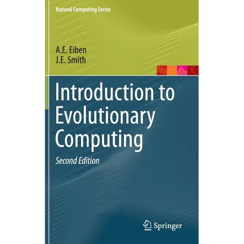 Introduction to Evolutionary Computing - Hardcover