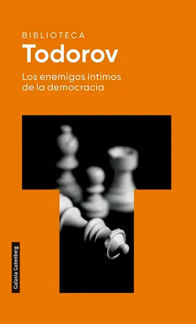 Enemigos Íntimos de la Democracia, Los - Paperback