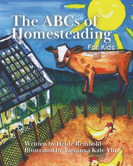 The ABCs of Homesteading for Kids - Paperback