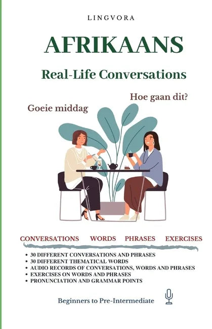 Afrikaans: Real-Life Conversations for Beginners (with audio) - Paperback