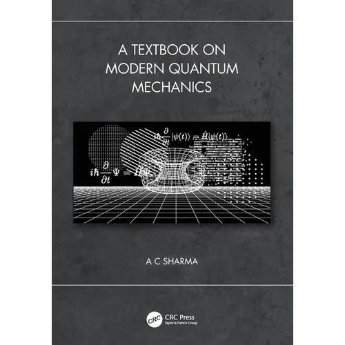 A Textbook on Modern Quantum Mechanics - Paperback