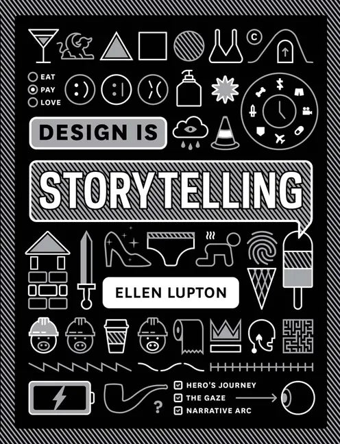 Design Is Storytelling - Paperback