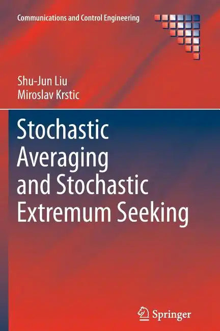Stochastic Averaging and Stochastic Extremum Seeking - Paperback