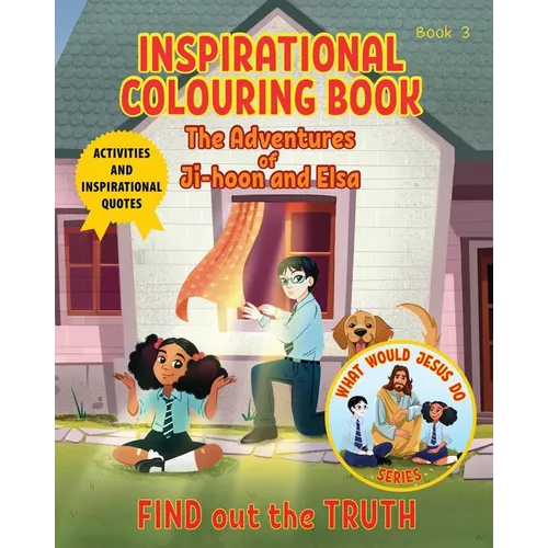 Inspirational Colouring Book 3: Find Out the Truth (What Would Jesus Do Series) - Paperback