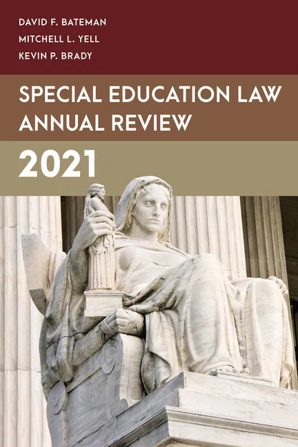 Special Education Law Annual Review 2021 - Paperback