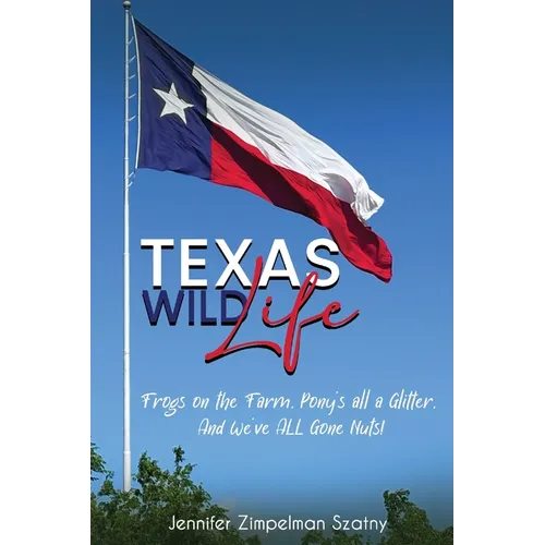 Texas Wild Life - Paperback