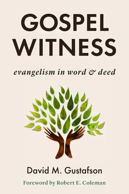 Gospel Witness: Evangelism in Word and Deed - Paperback