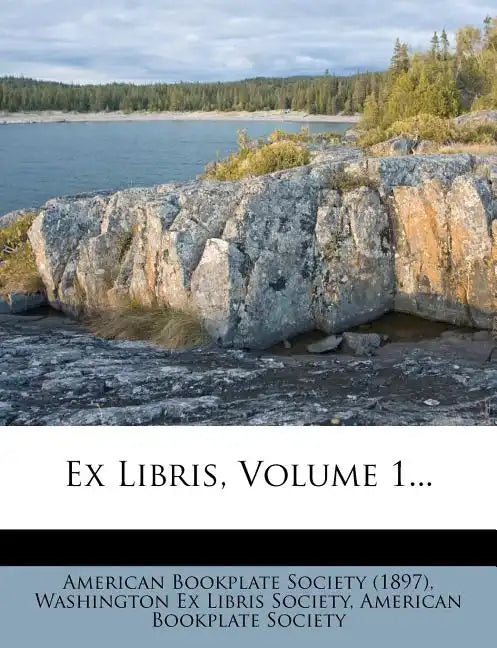 Ex Libris, Volume 1... - Paperback