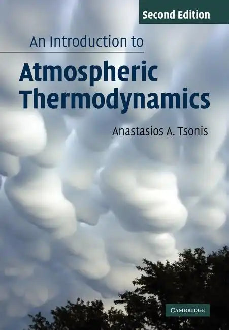 An Introduction to Atmospheric Thermodynamics - Paperback