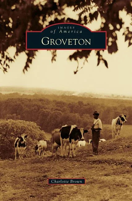 Groveton - Hardcover