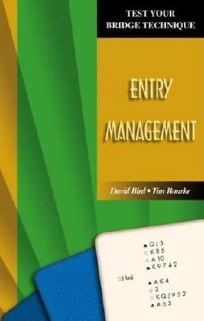 Test Your Bridge Technique: Entry Management - Paperback